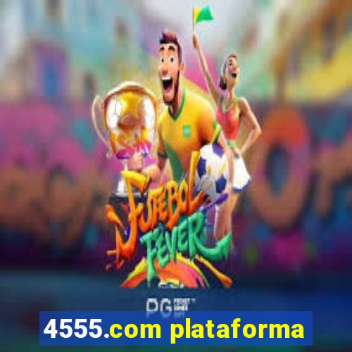 4555.com plataforma